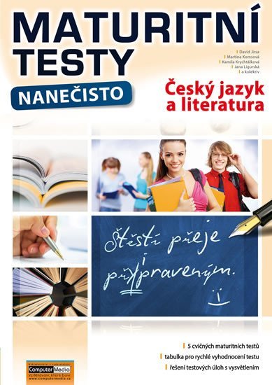 Levně Maturitní testy nanečisto Český jazyk a literatura, 2. vydání - David Jirsa