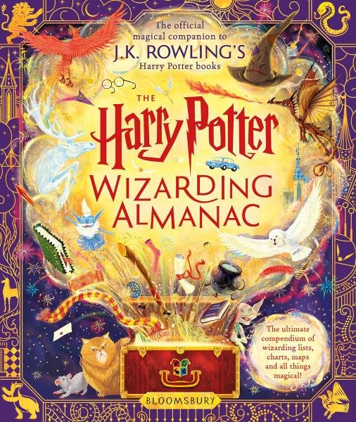 Levně The Harry Potter Wizarding Almanac: The official magical companion to J.K. Rowling´s Harry Potter books - Joanne Kathleen Rowling
