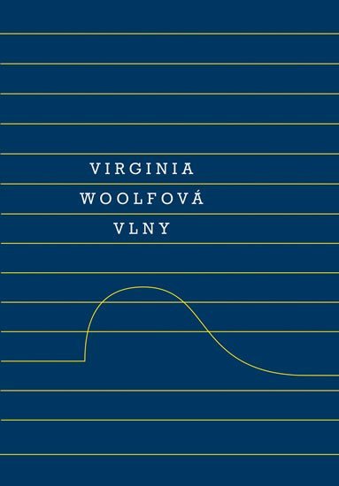 Vlny, 2. vydání - Virginia Woolf