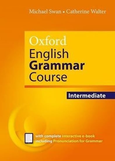 Levně Oxford English Grammar Course Intermediate - Michael Swan