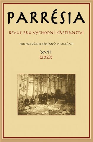 Levně Parrésia XVII - Revue pro východní křesťanství - Kolektiv