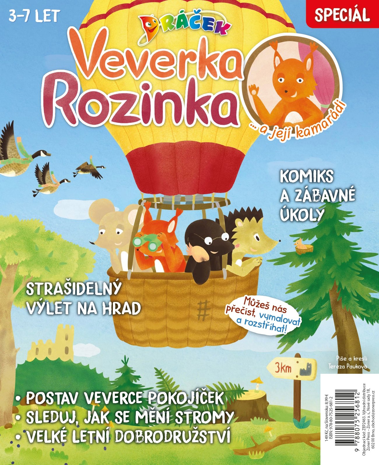 Levně Dráček speciál – Veverka Rozinka a její kamarádi - Tereza Pauková