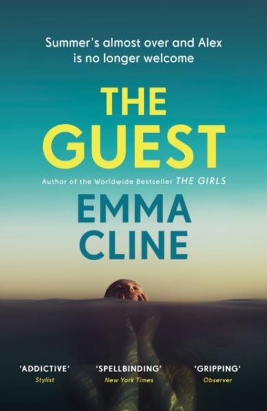 The Guest: ´The tension never wavers´ (GUARDIAN) - Emma Cline