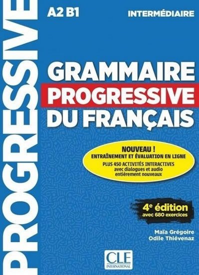 Levně Grammaire progressive du francais: Intermédiaire Livre + CD, 4. édition - autorů kolektiv