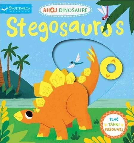 Levně Ahoj Dinosaure Stegosaurus - David Partington