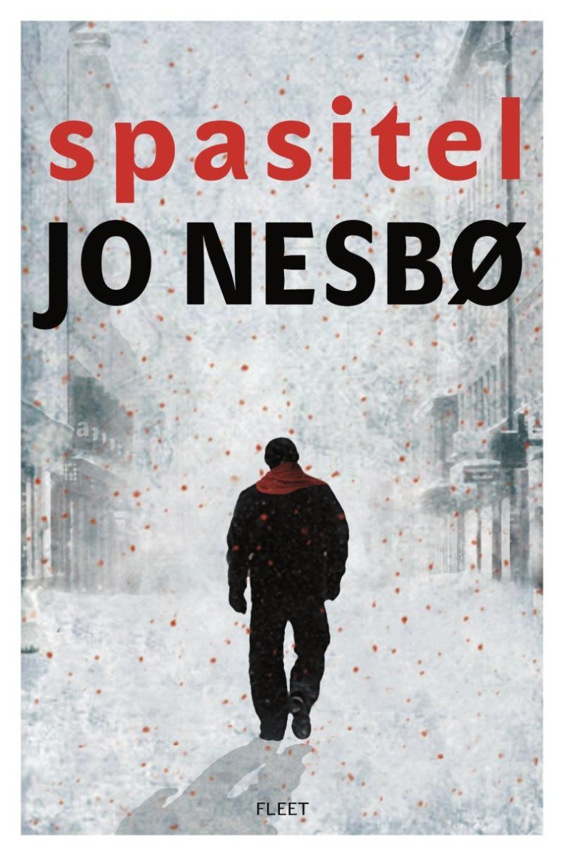 Spasitel, 3. vydání - Jo Nesbo