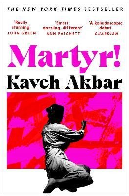 Levně Martyr! - Kaveh Akbar