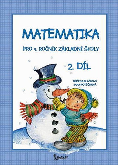 Levně Matematika pro 4. ročník základní školy (2. díl) - Jana Potůčková