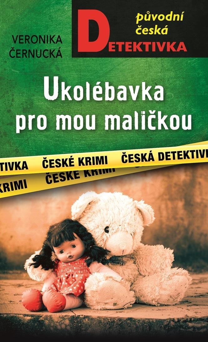 Levně Ukolébavka pro mou maličkou - Veronika Černucká