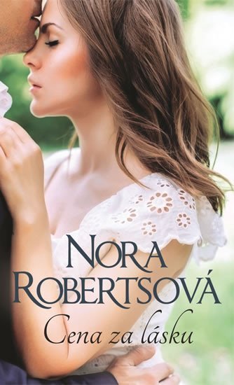 Levně Cena za lásku - Nora Robertsová