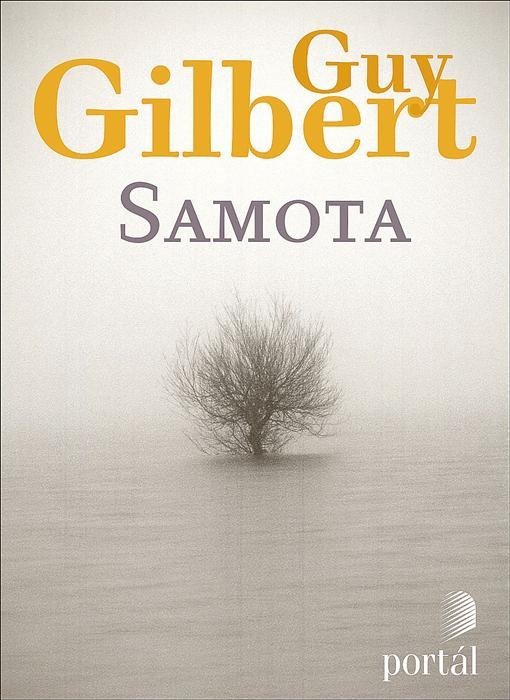 Levně Samota - Guy Gilbert