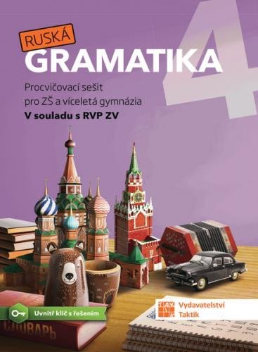 Levně Ruská gramatika 4 - Procvičovací sešit pro ZŠ a víceletá gymnázia