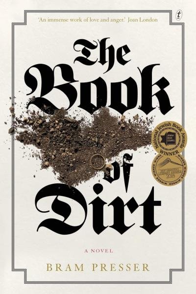 Levně The Book Of Dirt - Bram Presser