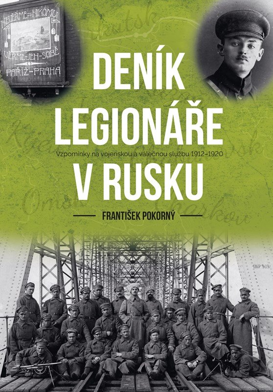 Levně Deník legionáře v Rusku - František Pokorný