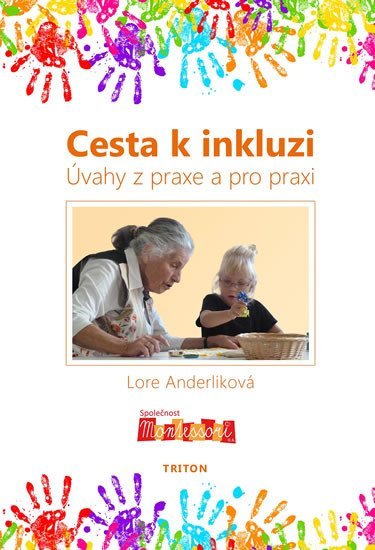 Levně Cesta k inkluzi - Lore Anderliková