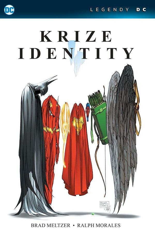 Krize identity (Legendy DC) - Brad Meltzer