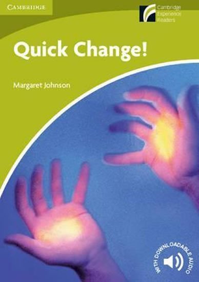 Levně Quick Change! Level Starter/Beginner - Johnson Margaret