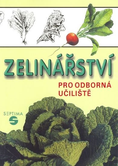 Levně Zelinářství pro odborná učiliště (2.vydání) - Josef Pokorný