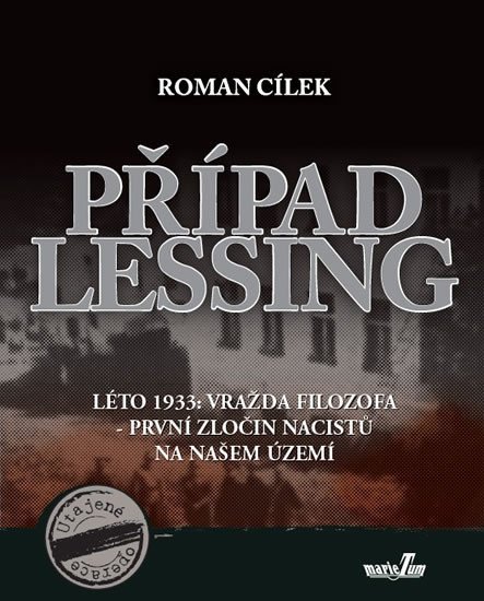 Levně Případ Lessing - Roman Cílek
