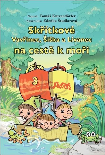 Levně Skřítkové Vavřinec, Šiška a Lívanec na cestě k moři