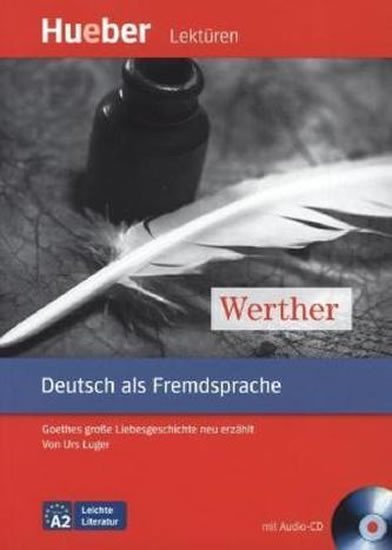 Levně Leichte Literatur A2: Werther, Paket - Urs Luger