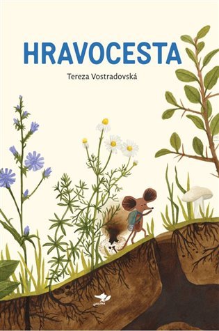 Hravocesta, 1. vydání - Tereza Vostradovská