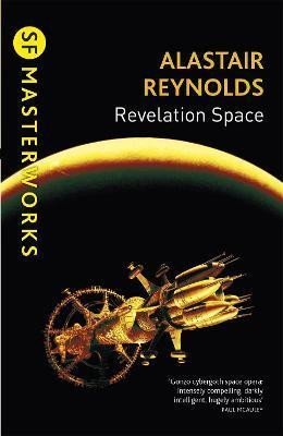 Levně Revelation Space : The breath-taking space opera masterpiece - Alastair Barry Reynolds