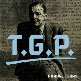 Levně Praha, Texas - CD - G. P. T.