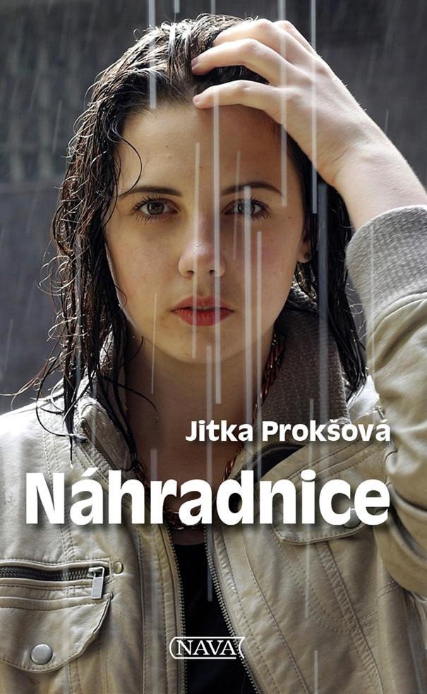 Levně Náhradnice - Jitka Prokšová