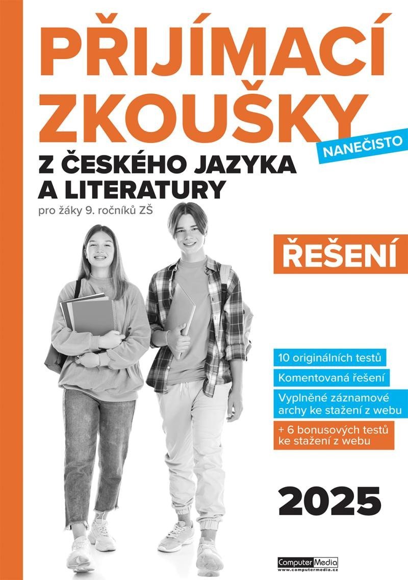 Levně Přijímací zkoušky nanečisto z českého jazyka a literatury pro žáky 9. ročníků ZŠ (2025) - Řešení - Kolektiv autorů