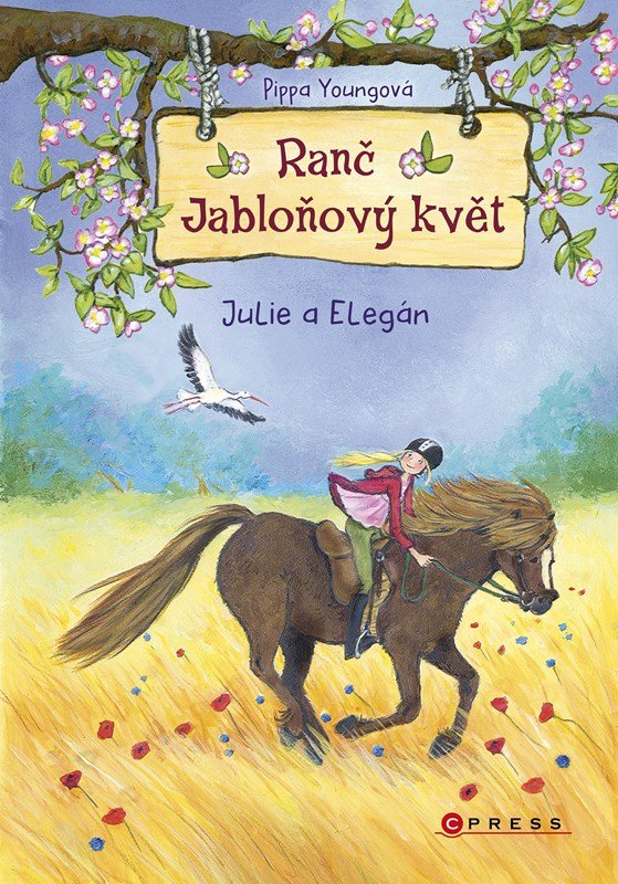 Levně Ranč Jabloňový květ 6 - Julie a Elegán - Pippa Youngová
