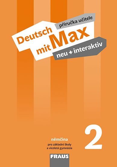 Levně Deutsch mit Max neu + interaktiv 2 PU - Oldřich Poul