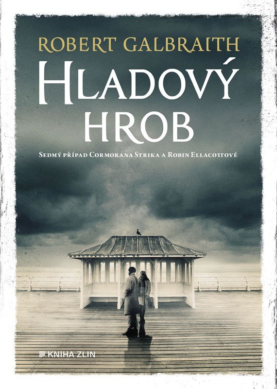 Levně Hladový hrob - Robert Galbraith