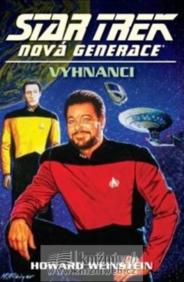 Star Trek: Nová generace 14: Vyhnanci - Howard Weinstein