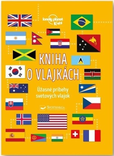 Levně Kniha o vlajkách - Moira Butterfield