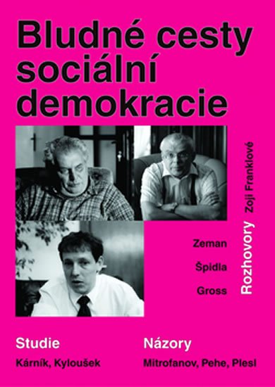 Bludné cesty sociální demokracie - kolektiv autorů