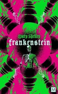 Levně Frankenstein, 1. vydání - Mary Wollstonecraft Shelley