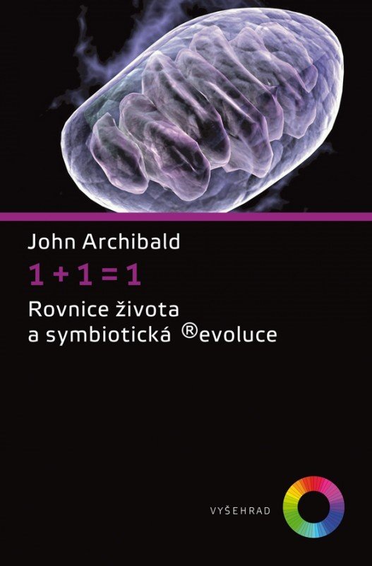 Levně 1+1=1 - John Archibald