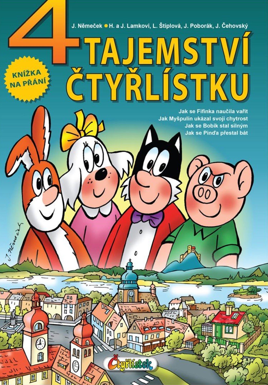 Levně 4 Tajemství Čtyřlístku - Ljuba Štíplová