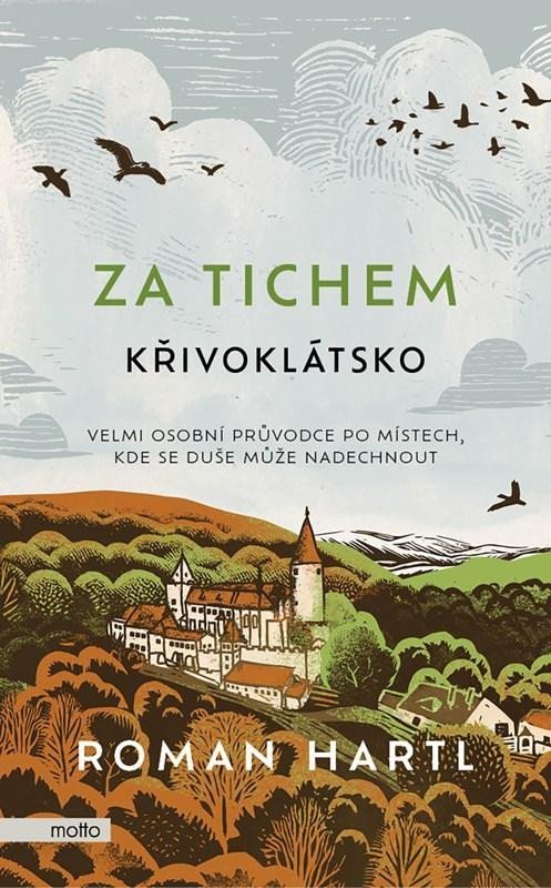 Za tichem Křivoklátsko - Roman Hartl