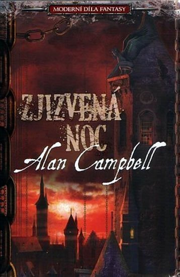 Zjizvená noc - Moderní díla fantasy - Alan Campbell