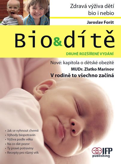Bio &amp; dítě - 2. vydání - Jaroslav Foršt
