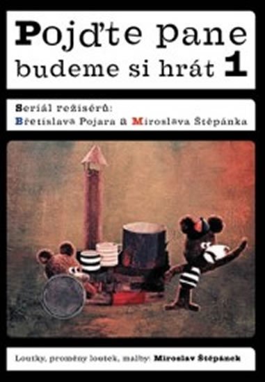 Levně Pojďte pane, budeme si hrát 1.- DVD - Břetislav Pojar