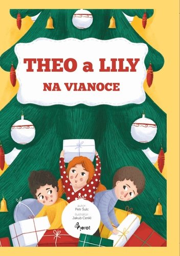 Levně Theo a Lily na Vianoce - Petr Šulc