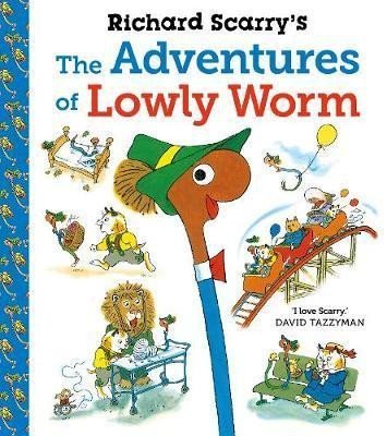 Levně Richard Scarry´s The Adventures of Lowly Worm - Richard Scarry