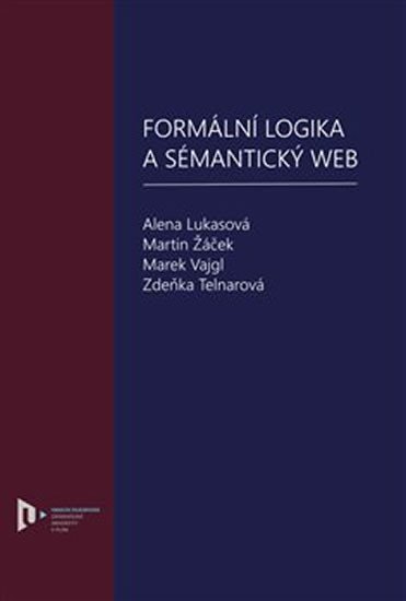Levně Formální logika a sémantický web - Alena Lukasová