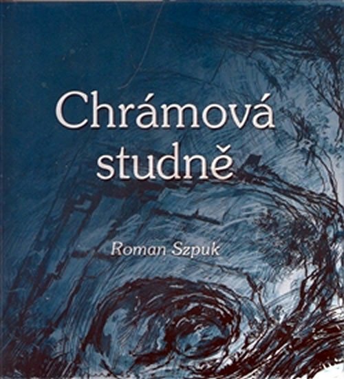 Levně Chrámová studně - Roman Szpuk