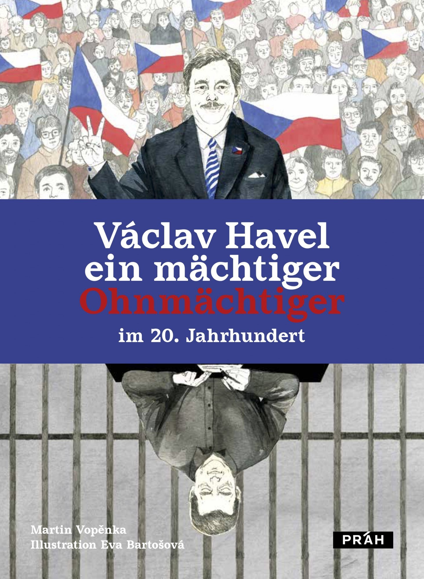 Levně Václav Havel ein mächtiger Ohnmächtiger im 20. Jahrhundert - Martin Vopěnka