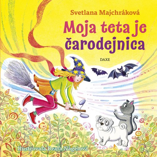 Moja teta je čarodejnica - Svetlana Majchráková