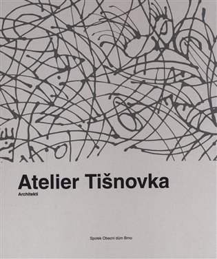 Levně Atelier Tišnovka - Architekti - Kolektiv